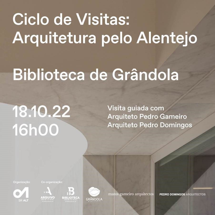 CULTURA | Ciclo de Visitas: Arquitetura pelo Alentejo 