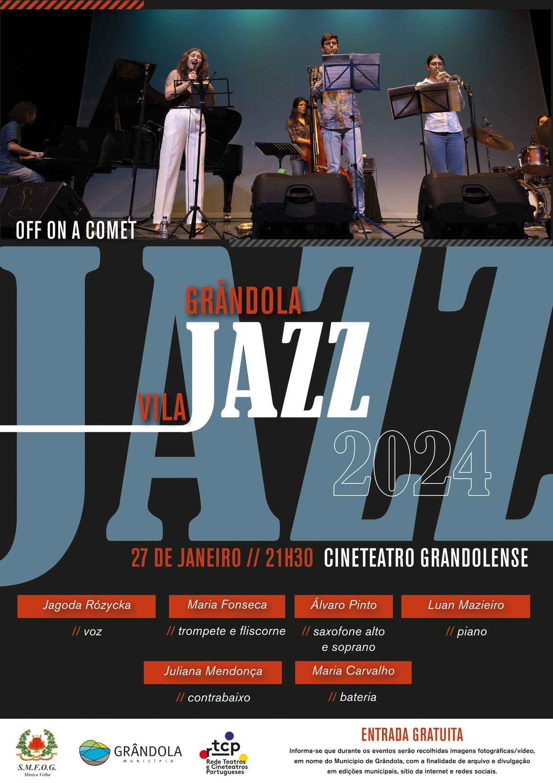 Grândola, Vila Jazz | Espetáculo com «Off On a Comet»