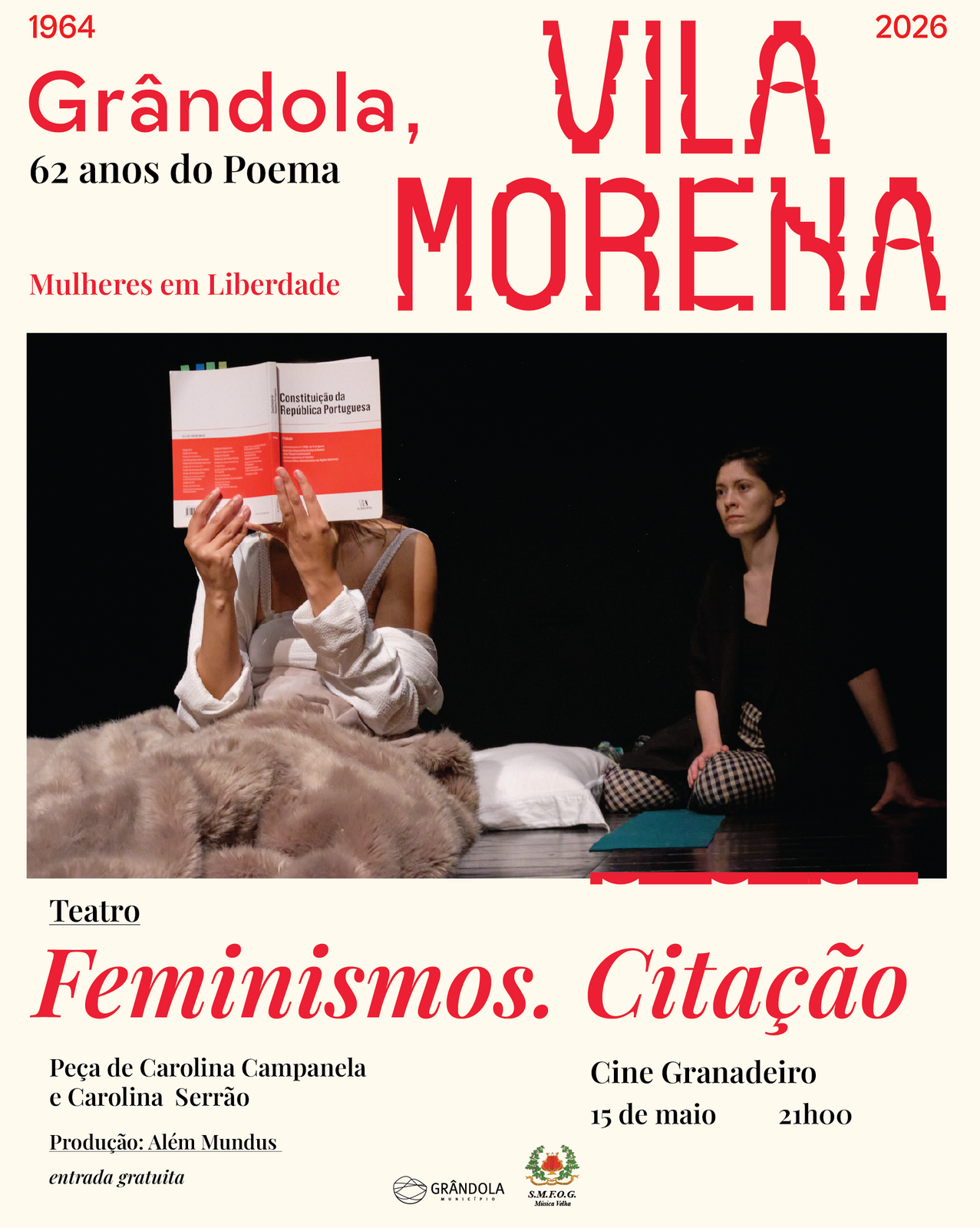 CULTURA | Grândola, Vila Morena - 62 Anos do Poema | Teatro Feminismos. Citação